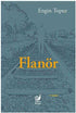 Flanör - Roman | Avrupa Kitabevi