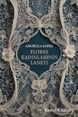 Flores Kadınlarının Laneti - Roman | Avrupa Kitabevi