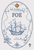 Foe - Roman | Avrupa Kitabevi