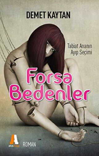 Forsa Bedenler - Roman | Avrupa Kitabevi