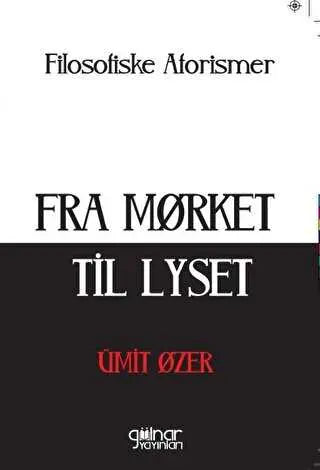 Fra Morket Til Lyset - Denemeler | Avrupa Kitabevi