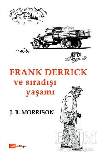Frank Derrick ve Sıradışı Yaşamı - Roman | Avrupa Kitabevi