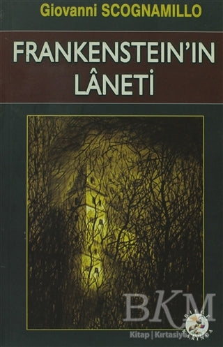 Frankenstein’in Laneti - Fantastik Romanlar | Avrupa Kitabevi