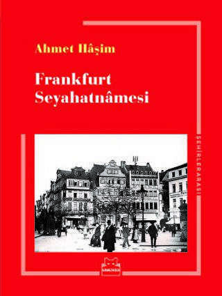 Frankfurt Seyahatnamesi - Seyahatname Kitapları | Avrupa Kitabevi