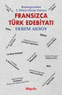 Fransızca Türk Edebiyatı - Fransız Edebiyatı Kitapları | Avrupa Kitabevi