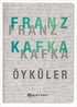 Franz Kafka Öyküler - Fransız Edebiyatı Kitapları | Avrupa Kitabevi