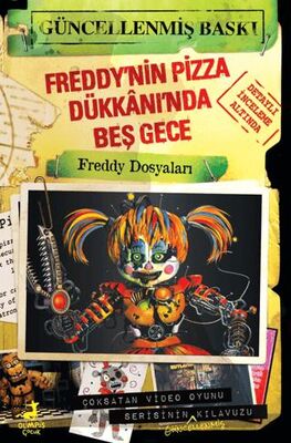 Freddy’nin Pizza Dükkânı’nda Beş Gece: Freddy Dosyaları - Roman ve Öykü Kitapları | Avrupa Kitabevi