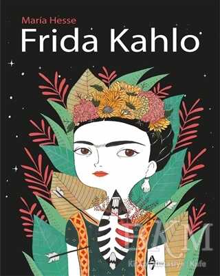 Frida Kahlo - Biyografik ve Otobiyografik Kitaplar | Avrupa Kitabevi