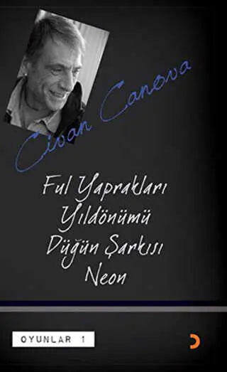 Ful Yaprakları - Yıldönümü - Düğün Şarkısı - Neon - Senaryo Kitapları | Avrupa Kitabevi