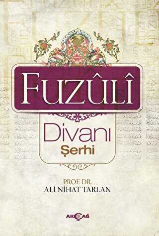 Fuzuli Divanı Şerhi - Türk Edebiyatı Romanları | Avrupa Kitabevi