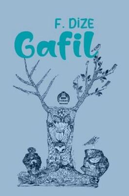 Gafil - Roman | Avrupa Kitabevi