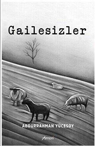 Gailesizler - Roman | Avrupa Kitabevi