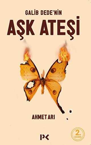 Galib Dede’nin Aşk Ateşi - Türk Edebiyatı Romanları | Avrupa Kitabevi