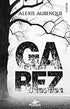 GAREZ - Roman | Avrupa Kitabevi