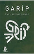 Garip - Roman | Avrupa Kitabevi