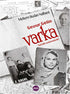 Gavur Gelin Varka - Türk Edebiyatı Romanları | Avrupa Kitabevi