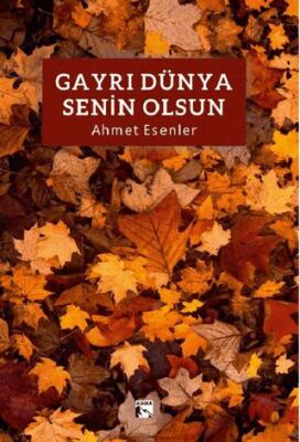 Gayrı Dünya Senin Olsun - Şiir Kitapları | Avrupa Kitabevi