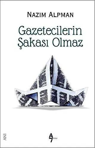 Gazetecilerin Şakası Olmaz - Anı Mektup ve Günlük Kitapları | Avrupa Kitabevi