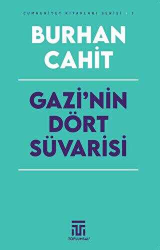 Gazi’nin Dört Süvarisi - Roman | Avrupa Kitabevi