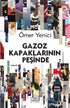 Gazoz Kapaklarının Peşinde - Anlatı Kitapları | Avrupa Kitabevi
