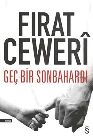 Geç Bir Sonbahardı - Roman | Avrupa Kitabevi