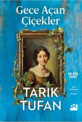 Gece Açan Çiçekler - Roman | Avrupa Kitabevi