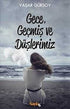 Gece, Geçmiş ve Düşlerimiz - Roman | Avrupa Kitabevi