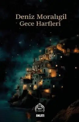 Gece Harfleri - Anlatı Kitapları | Avrupa Kitabevi