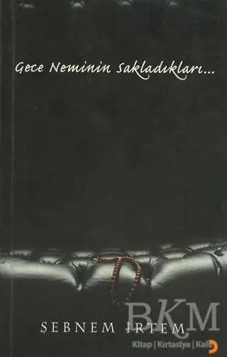 Gece Neminin Sakladıkları - Türk Edebiyatı Romanları | Avrupa Kitabevi