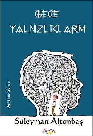 Gece Yalnızlıklarım - Denemeler | Avrupa Kitabevi