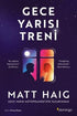 Gece Yarısı Treni - Roman | Avrupa Kitabevi