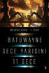 Gece Yarısını 11 Geçe - Roman | Avrupa Kitabevi