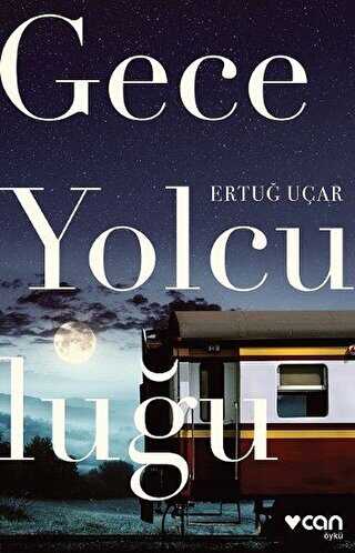 Gece Yolculuğu - Türk Edebiyatı Romanları | Avrupa Kitabevi