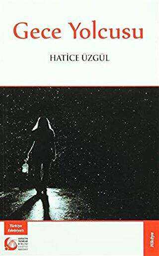 Gece Yolcusu - Türk Edebiyatı Romanları | Avrupa Kitabevi