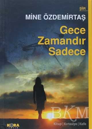 Gece Zamandır Sadece - Şiir Kitapları | Avrupa Kitabevi
