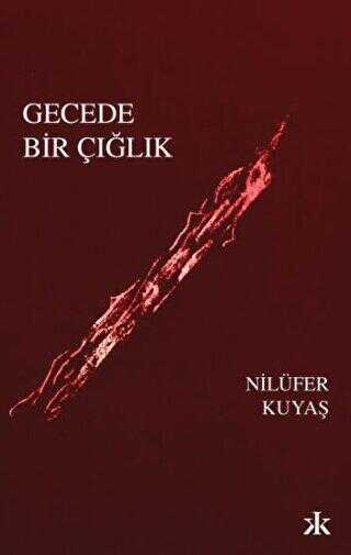 Gecede Bir Çığlık - Roman | Avrupa Kitabevi