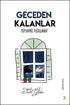Geceden Kalanlar - Denemeler | Avrupa Kitabevi