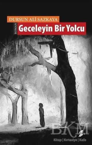 Geceleyin Bir Yolcu - Roman | Avrupa Kitabevi