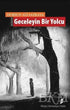 Geceleyin Bir Yolcu - Roman | Avrupa Kitabevi