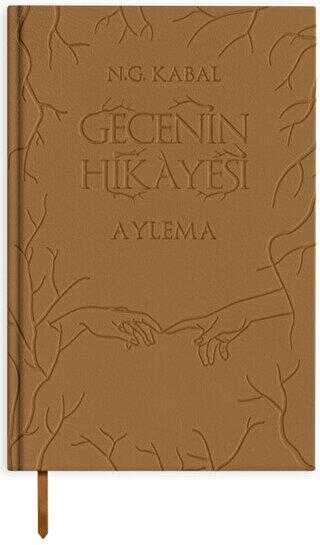 Gecenin Hikayesi - Aylema Deri Kapak - Roman | Avrupa Kitabevi
