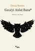 Geceyi Anlat Bana - Roman | Avrupa Kitabevi