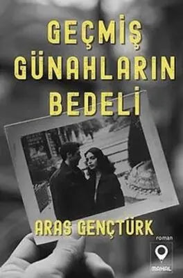 Geçmiş Günahların Bedeli - Roman | Avrupa Kitabevi