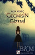 Geçmişin Gizemi - Roman | Avrupa Kitabevi