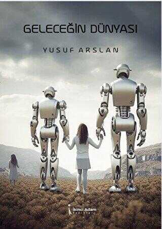 Geleceğin Dünyası - Roman | Avrupa Kitabevi