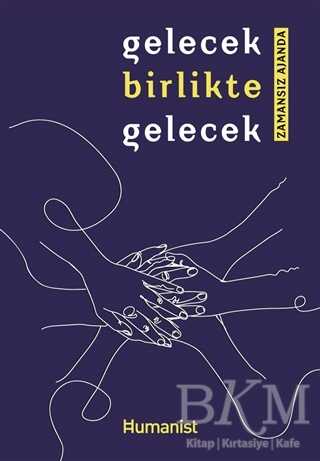 Gelecek Birlikte Gelecek - Kişisel Gelişim Kitapları | Avrupa Kitabevi