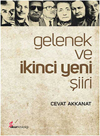 Gelenek ve İkinci Yeni Şiiri - Şiir Kitapları | Avrupa Kitabevi