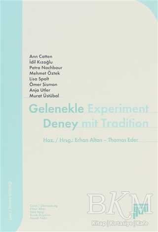 Gelenekle Deney - Türk Edebiyatı Romanları | Avrupa Kitabevi