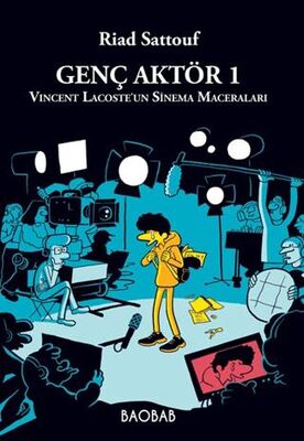 Genç Aktör 1: Vincent Lacoste’un Sinema Maceraları - Çizgi Roman Kitapları | Avrupa Kitabevi