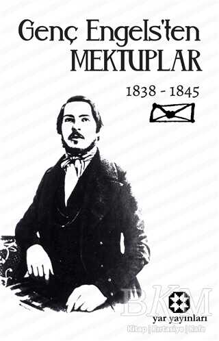 Genç Engels’ten Mektuplar - Anı Mektup ve Günlük Kitapları | Avrupa Kitabevi
