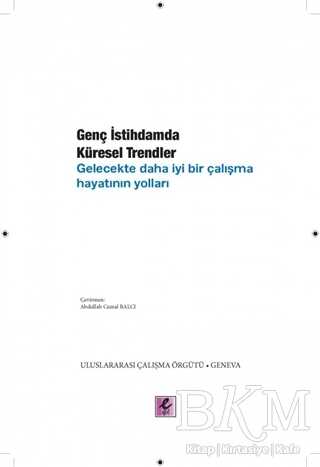 Genç İstihdamda Küresel Trendler - Genel İnsan Ve Toplum Kitapları | Avrupa Kitabevi